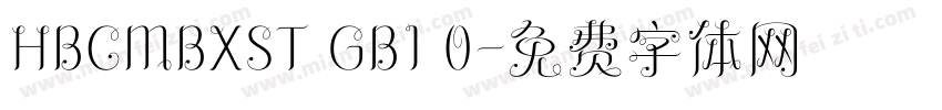 HBCMBXST GB1 0字体转换